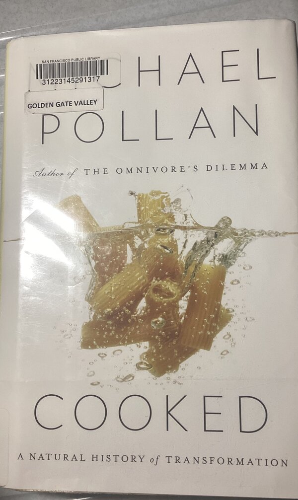 Cooked by Michael Pollan