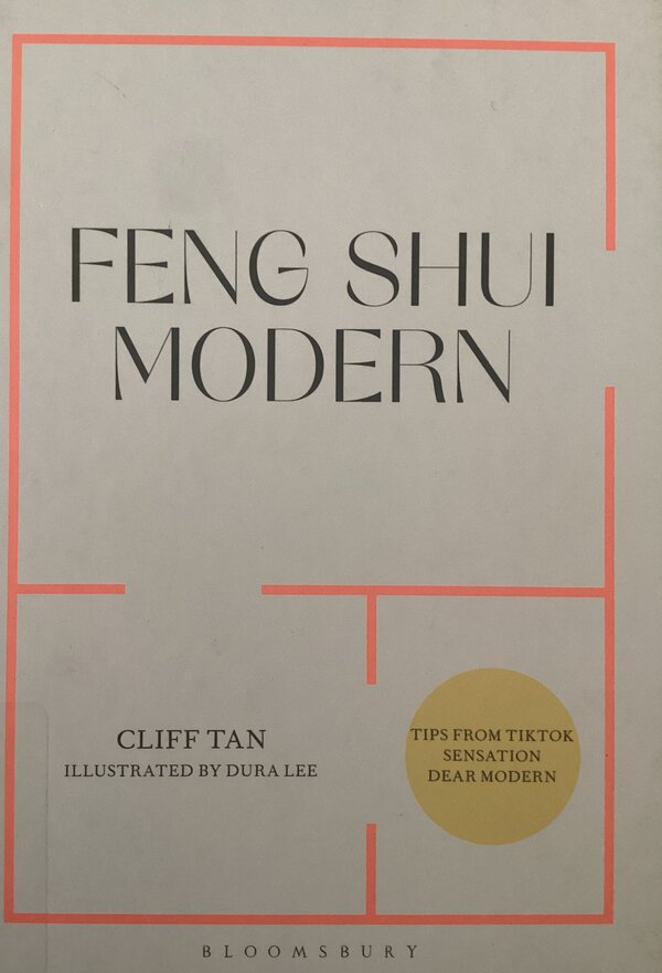 Feng Shui Modern by Cliff Tan