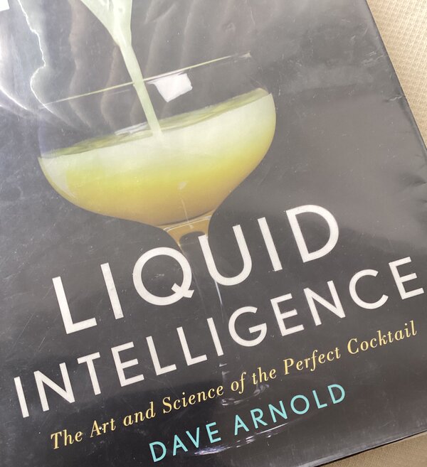 Liquid Intelligence by Dave Arnold
