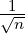 -1-
√n